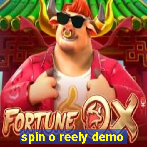 spin o reely demo